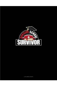 Nursing School Survivor