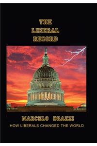 The Liberal Record