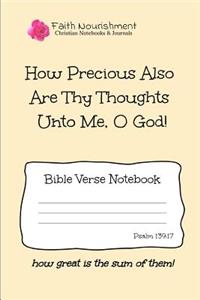 How Precious Also Are Thy Thoughts Unto Me, O God