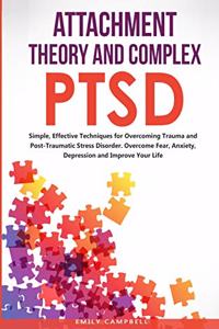 Attachment Theory and Complex Ptsd