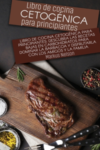 Libro de cocina cetogénica para principiantes