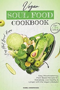 Vegan Soul Food Cookbook