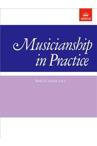 Musicianship in Practice, Book II, Grades 4&5