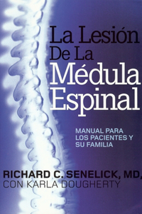 La Lesión de la Médula Espinal