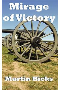 Mirage of Victory