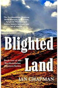 Blighted Land