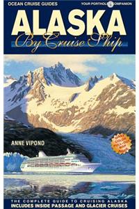 Alaska by Cruise Ship