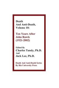 Death and Anti-Death, Volume 10