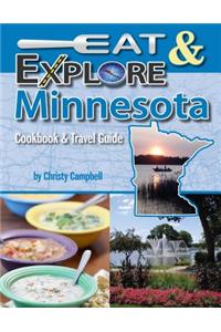 Eat & Explore Minnesota