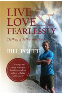 Live and Love Fearlessly