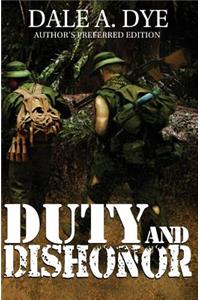 Duty and Dishonor