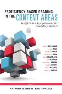 Proficiency-Based Grading in the Content Areas