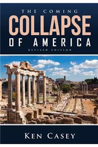 The Coming Collapse of America