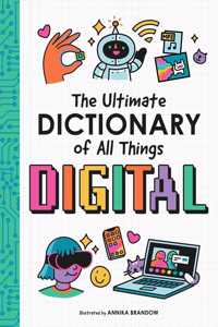 Ultimate Dictionary of All Things Digital