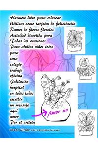 Hermoso libro para colorear Utilizar como tarjetas de felicitación Ramos de flores florales Actividad divertida para Todas las ocasiones Para adultos niños todos para casa colegio trabajo oficina Jubilación hospital en todos lados