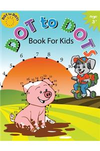 Dot to Dot Book for Kids Ages 3+