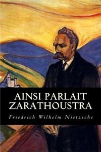 Ainsi Parlait Zarathoustra