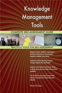 Knowledge Management Tools Complete Self-Assessment Guide