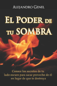 El Poder de tu Sombra
