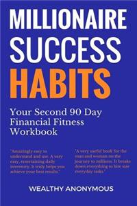 Millionaire Success Habits
