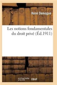 Les Notions Fondamentales Du Droit Privé