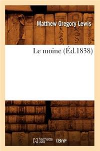 Le Moine (Éd.1838)