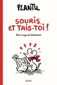 SOURIS ET TAIS TOI