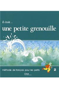Il etait... une petite grenouille