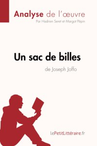 sac de billes de Joseph Joffo (Analyse de l'oeuvre)