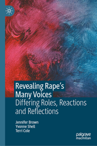Revealing Rape's Many Voices