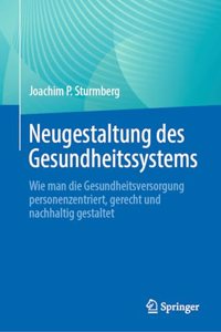 Neugestaltung Des Gesundheitssystems