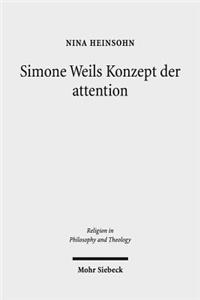 Simone Weils Konzept Der Attention