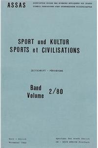 Sport Und Kultur / Sports Et Civilisations