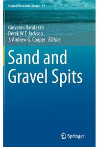 Sand and Gravel Spits