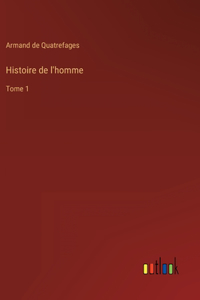 Histoire de l'homme