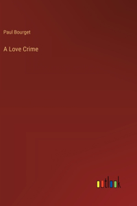 A Love Crime