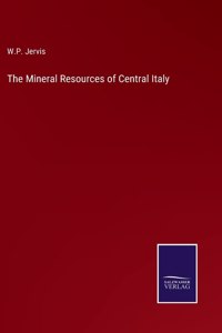 Mineral Resources of Central Italy