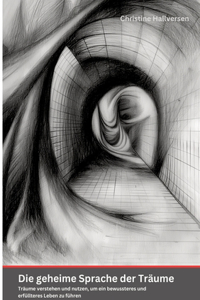 Die geheime Sprache der Träume