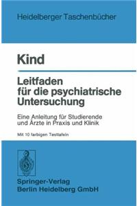 Leitfaden Fur Die Psychiatrische Untersuchung