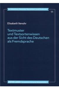 Textmuster Und Textsortenwissen Aus Der Sicht Des Deutschen ALS Fremdsprache