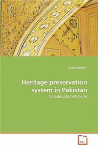 Heritage preservation system in Pakistan