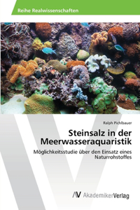 Steinsalz in der Meerwasseraquaristik