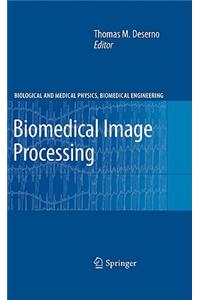 Biomedical Image Processing