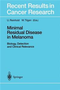 Minimal Residual Disease in Melanoma