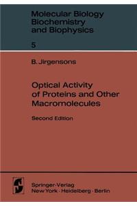 Optical Activity of Proteins and Other Macromolecules