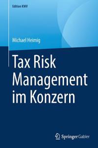 Tax Risk Management Im Konzern