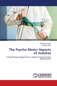 Psycho Motor Aspects of Judokas