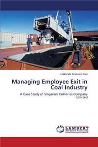 Managing Employee Exit in Coal Industry