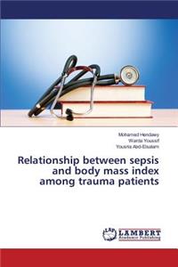 Relationship between sepsis and body mass index among trauma patients