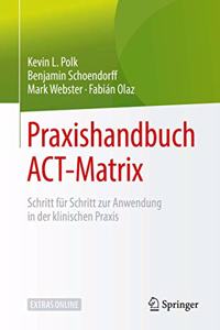 Praxishandbuch Act-Matrix